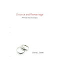 Divorce and Remarriage - Hardcover