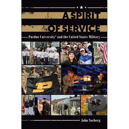 Un esprit de service : l'université Purdue et l'armée des États-Unis - Relié