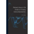 Principals Of Structural Engineering - Hardcover