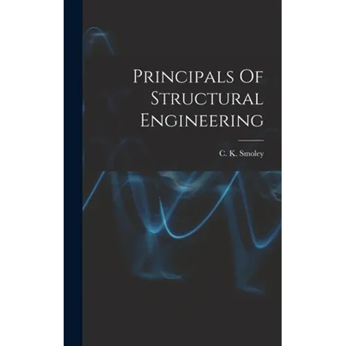 Principals Of Structural Engineering - Hardcover