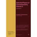 Selected Papers of Coomaraswamy, Volume 2: Metaphysics - Paperback