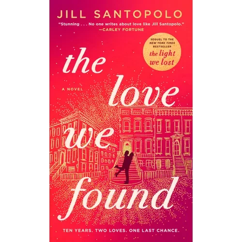 The Love We Found - Hardcover