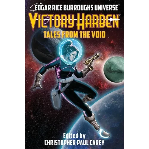 Victory Harben: Tales from the Void (Edgar Rice Burroughs Universe) - Paperback
