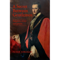A Secret Between Gentlemen: Suspects, strays and guests.