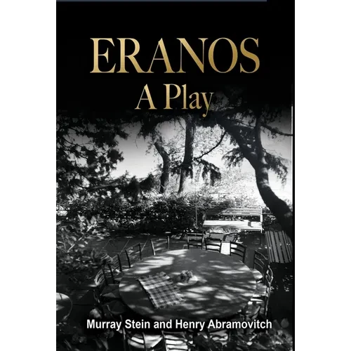 Eranos - A Play - Hardcover
