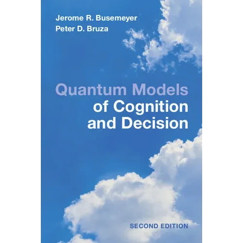 Quantum Models of Cognition and Decision - Paperback