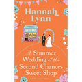 A Summer Wedding at the Second Chances Sweet Shop