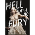 Hell Hath No Fury: Urban Fantasy Action with Witches and Demons - Hardcover