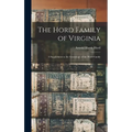 The Hord Family of Virginia: A Supplement to the Genealogy of the Hord Family - Hardcover
