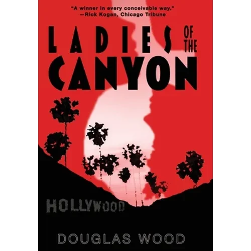 Ladies of the Canyon - Hardcover