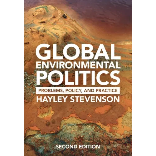Global Environmental Politics - Hardcover