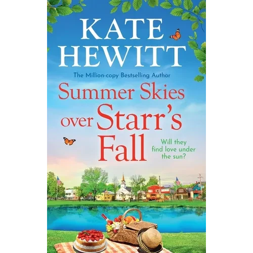 Summer Skies Over Starr's Fall - Hardcover