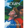 Scraps: A Gay Skateboarding Romance Novel - Paperback