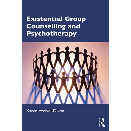 Existential Group Counselling and Psychotherapy - Paperback