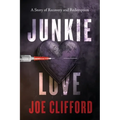 Junkie Love - Paperback