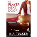 The Player Next Door: Alternate Cover - Paperback