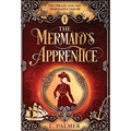 The Mermaid's Apprentice - Hardcover