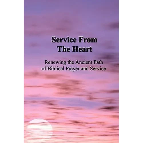 Service From the Heart - Paperback