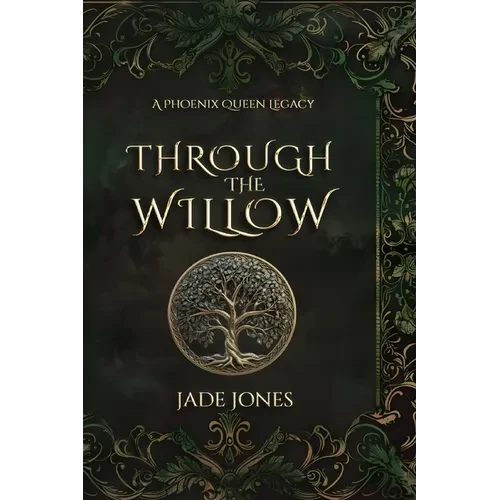 Through The Willow