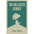The Collected Stories of Ivan Bunin - Paperback