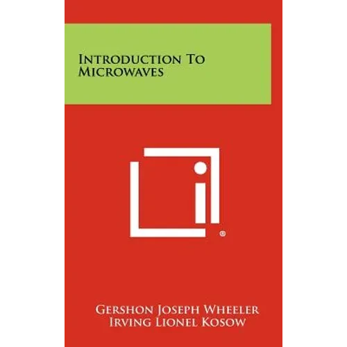 Introduction to Microwaves - Hardcover