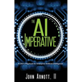 The AI Imperative: A CEO's Playbook for Enterprise Artificial Intelligence - Paperback
