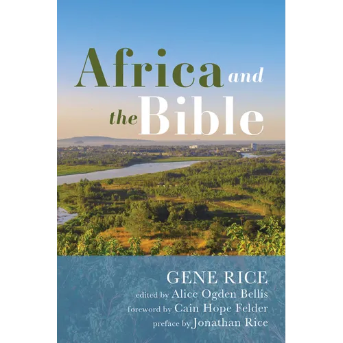 Africa and the Bible: Corrective Lenses--Critical Essays