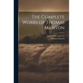 The Complete Works of Thomas Manton - Paperback