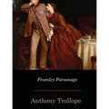 Framley Parsonage - Paperback