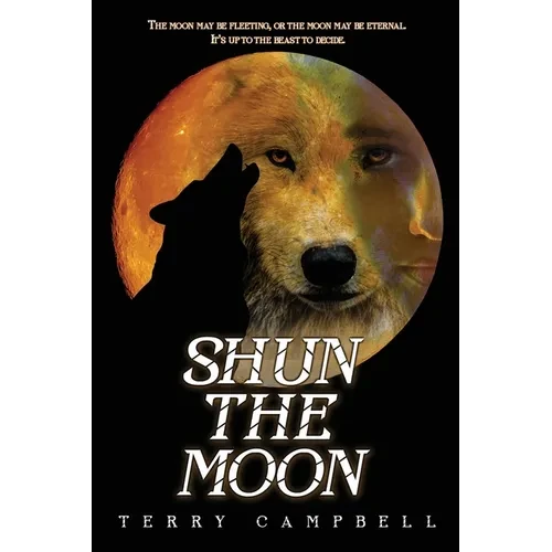 Shun the Moon - Paperback