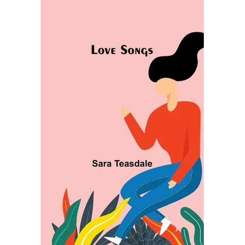 Love Songs - Paperback