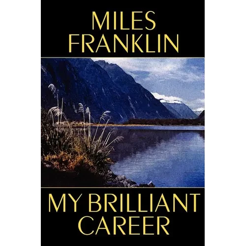 My Brilliant Career - Paperback