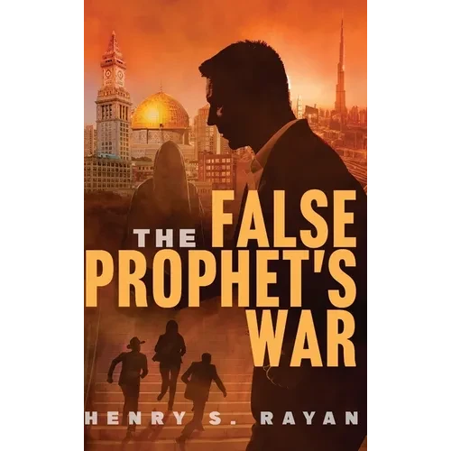 The False Prophet's War - Hardcover