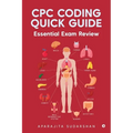 CPC Coding Quick Guide: Essential Exam Review - Paperback