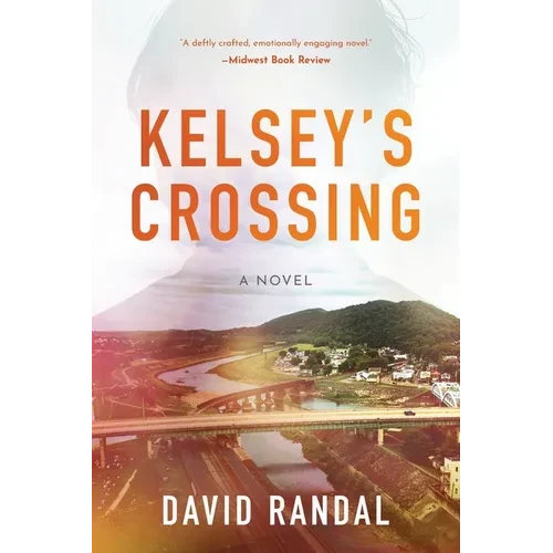 Kelsey's Crossing - Paperback