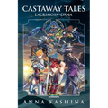 Lacrimosa of Dana: Castaway Tales