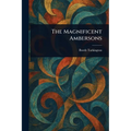 The Magnificent Ambersons