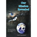 Our Mission Revealed - Paperback