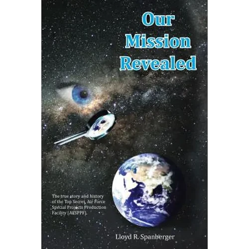 Our Mission Revealed - Paperback