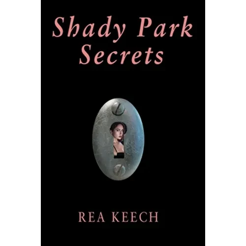 Shady Park Secrets - Paperback