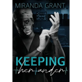 Keeping Her Under - Hardcover