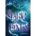 The Magic That Binds