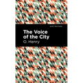The Voice of the City - Hardcover