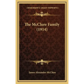 The McClure Family (1914) - Hardcover