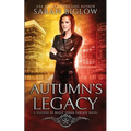 Autumn's Legacy: A Witch Detective Urban Fantasy - Paperback