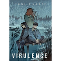 Virulence: Book Two of the Bioluminescence Trilogy - Hardcover