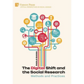 The Digital Shift and the Social Research: Methods and Practices - Hardcover