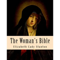 The Woman's Bible - Paperback