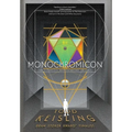Monochromicon: The Complete Monochrome Trilogy - Hardcover