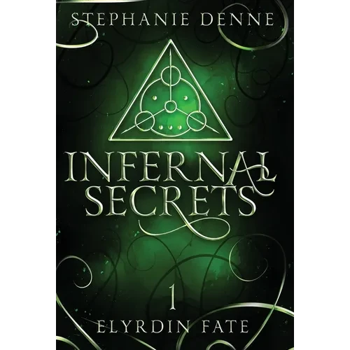 Infernal Secrets - Hardcover
